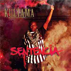 Kultama - Sentencia download flac mp3