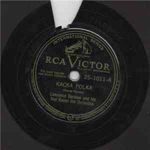 Lawrence Duchow And His Red Raven Inn Orchestra - Kacka Polka download flac mp3