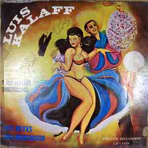 Luis Kalaff Y Sus Alegres Dominicanos Y Isidoro Flores - Los Reyes Del Merengue download flac mp3