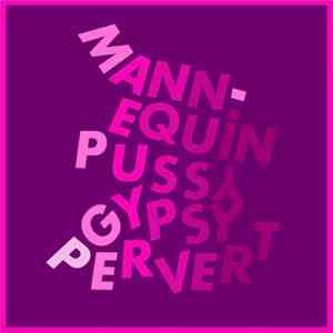 Mannequin Pussy - Gypsy Pervert download flac mp3