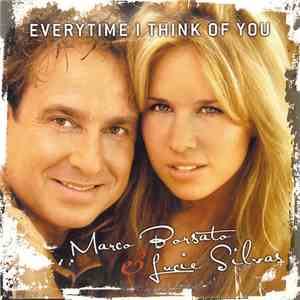Marco Borsato & Lucie Silvas - Everytime I Think Of You download flac mp3