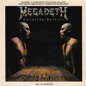 Megadeth - Sweating Bullets download flac mp3