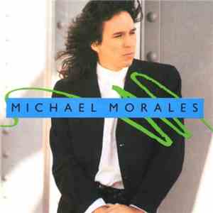 Michael Morales - Michael Morales download flac mp3