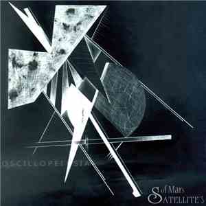 Oscillopeisia - Satellites Of Mars download flac mp3