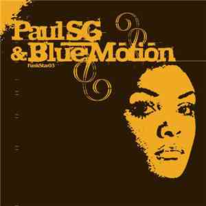 Paul SG & Blue Motion - Running Away / In Between download flac mp3