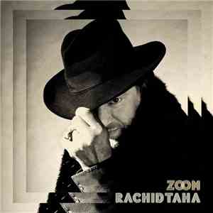 Rachid Taha - Zoom download flac mp3