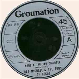 Ras Michael & The Sons Of Negus - None A Jah Jah Children / Glory Dawn download flac mp3