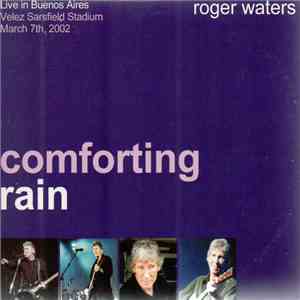 Roger Waters - Comforting Rain download flac mp3