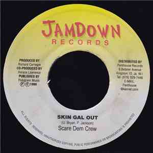 Scare Dem Crew - Skin Gal Out download flac mp3