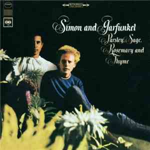 Simon & Garfunkel - Parsley, Sage, Rosemary & Thyme download flac mp3