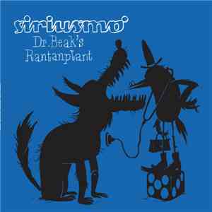 Siriusmo - Dr. Beak's Rantanplant download flac mp3