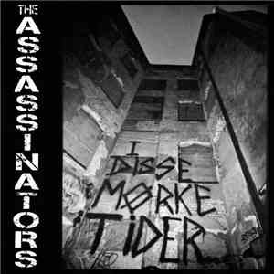 The Assassinators - I Disse Mørke Tider.. download flac mp3