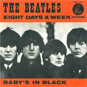 The Beatles - Eight Days A Week / Baby's In Black download flac mp3