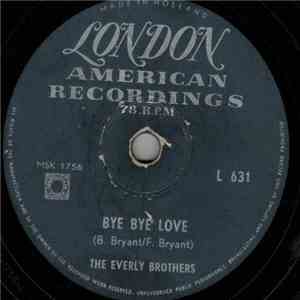 The Everly Brothers - Bye Bye Love download flac mp3
