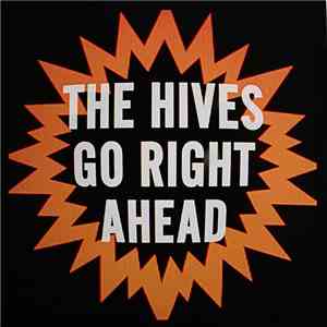 The Hives - Go Right Ahead download flac mp3