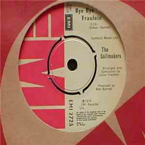 The Sailmakers - Bye Bye Fraulein download flac mp3