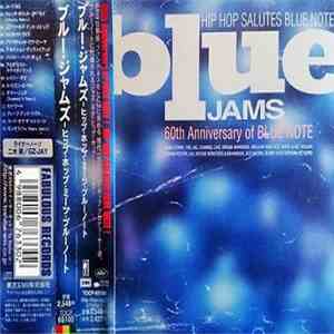 Various - Blue Jams - 60th Anniversary Of Blue Note download flac mp3