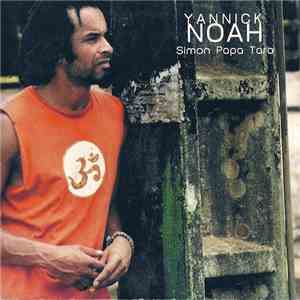 Yannick Noah - Simon Papa Tara download flac mp3