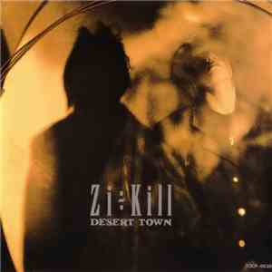 Zi÷Kill - Desert Town download flac mp3