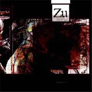 Zu - Igneo download flac mp3