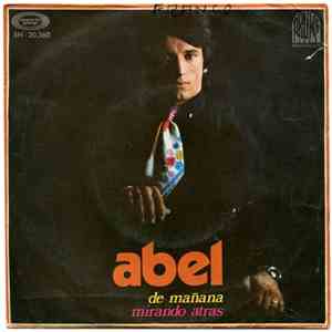 Abel  - De Mañana / Mirando Atras download flac mp3