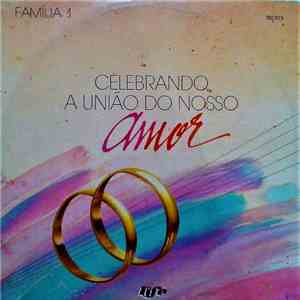 Asaph Borba - Família 1, Celebrando A União Do Nosso Amor download flac mp3
