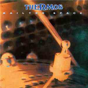 Bailter Space - Thermos download flac mp3