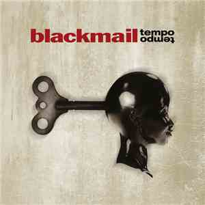 Blackmail  - Tempo Tempo download flac mp3