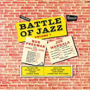 Bud Freeman And The Summa Cum Laude Orchestra / Joe Marsala And His Orchestra - Battle Of Jazz, Volume 1 download flac mp3