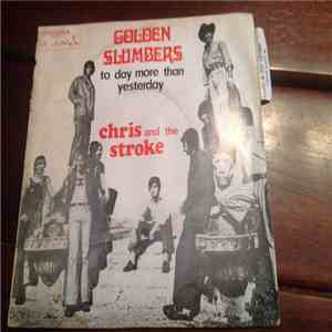 Chriss And The Stroke - Golden Slumbers download flac mp3