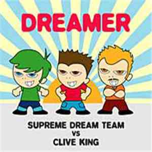 CK & Supreme Dream Team - Dreamer download flac mp3