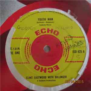 Clint Eastwood With Dillinger - Youth Man download flac mp3