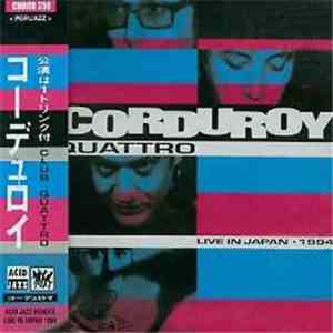 Corduroy - Quattro Live In Japan 1994 flac mp3 download