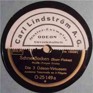 Die 3 Odeon-Virtuosen - Schneeflocken / Kaskaden download flac mp3
