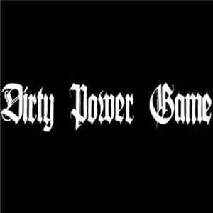 Dirty Power Game - Consumo E Suicidio download flac mp3
