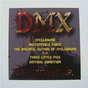 DMX - Spellbound E.P. download flac mp3