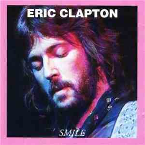 Eric Clapton - Smile download flac mp3