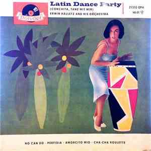 Erwin Halletz And His Orchestra - Latin Dance Party download flac mp3