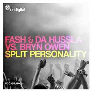 Fash  & Da Hussla Feat. Bryn Owen - Split Personality download flac mp3
