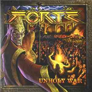Forté - Unholy War download flac mp3