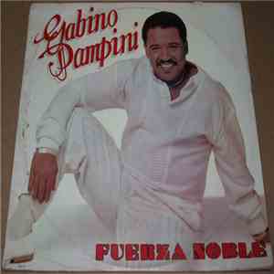 Gabino Pampini - Fuerza Noble download flac mp3