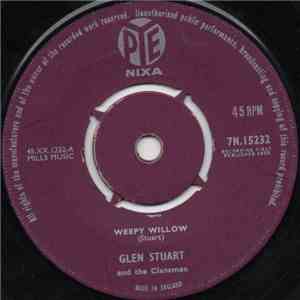 Glen Stuart And The Clansmen - Weepy Willow download flac mp3