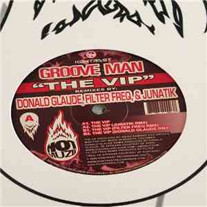 Groove Man - The VIP download flac mp3