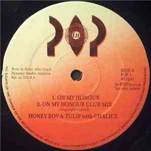 Honey Boy & Tulip  With Chalice  - On My Honour / Tonight download flac mp3