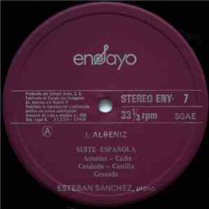 Isaac Albéniz, Esteban Sánchez - Suite Española download flac mp3