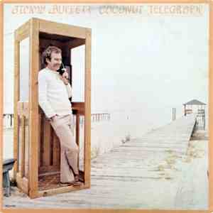 Jimmy Buffett - Coconut Telegraph download flac mp3