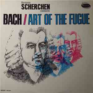 Johann Sebastian Bach, Hermann Scherchen - Art Of The Fugue download flac mp3