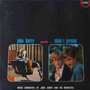 John Barry & His Orchestra / Chad & Jeremy - John Barry Meets Chad & Jeremy download flac mp3