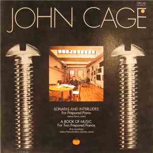 John Cage - Sonatas And Interludes / A Book Of Music download flac mp3