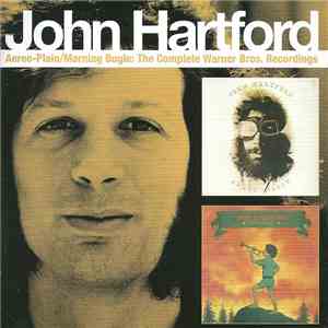 John Hartford - Aereo-Plain/Morning Bugle: The Complete Warner Bros. Recordings download flac mp3